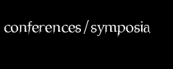 conferences/symposia